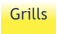 Grills